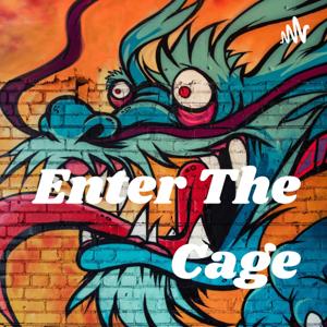 Enter The Cage