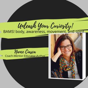 Unleash Your Curiosity with Nance Ciasca, CHC