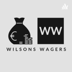 Wilson’s Wagers