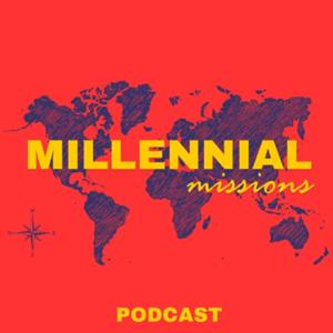 Millennial Missions