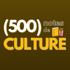 (500) notes de Culture