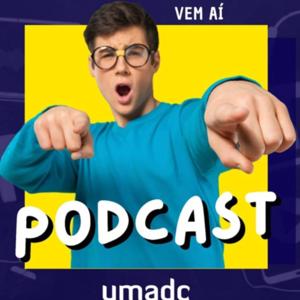 UMADCVA PodCast