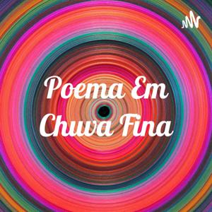 Poema Em Chuva Fina