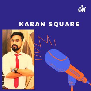 Karan Square Show