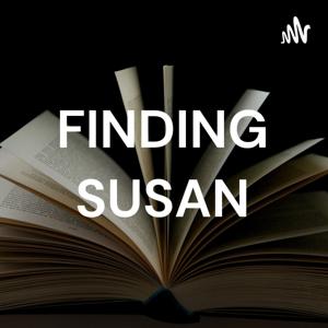 FINDING SUSAN