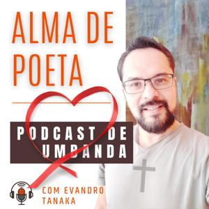 Alma de Poeta - Podcast de Umbanda