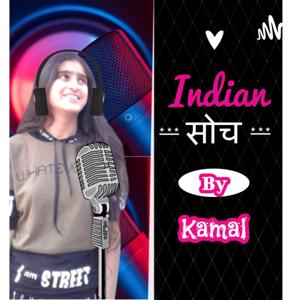 Indian Soch By Kamal