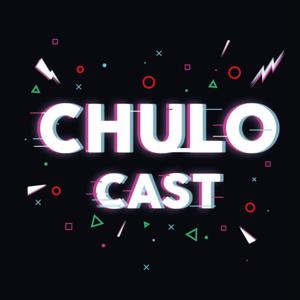 ChuloCast