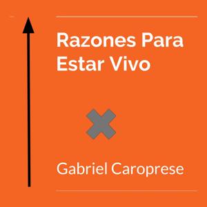 Razones Para Estar Vivo