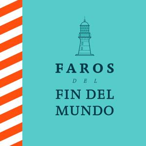 Los faros del fin del mundo