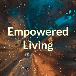 Empowered Living