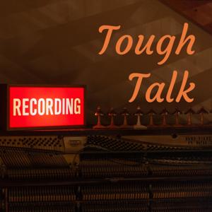 Tough Talk