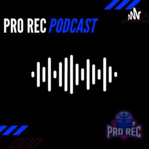 Pro Rec Podcast