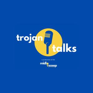 Trojan Talks