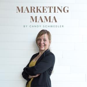 Marketing Mama - Mach dein Hobby zum Beruf