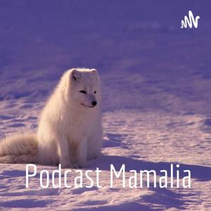 Podcast Mamalia