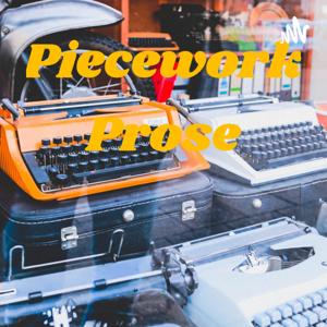 Piecework Prose