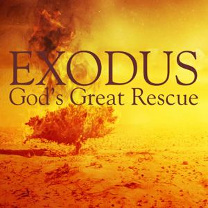 Exodus: God's Great Rescue