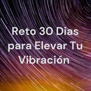 Eleva Tu Vibración