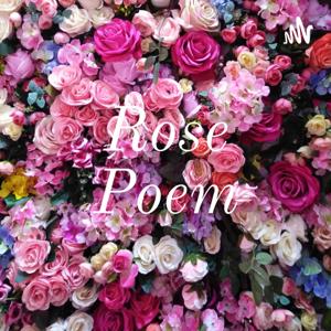 Rose Poem