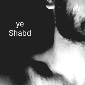 Ye SHABD