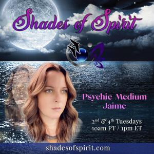 Shades of Spirit: Making Sacred Connections Bringing A Shade Of Spirit To You