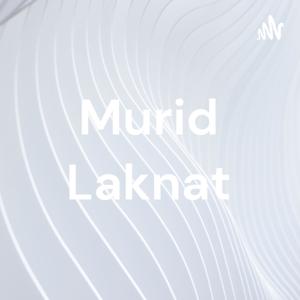 Murid Laknat