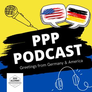 PPP Podcast 🇺🇸🇩🇪 Greetings Germany/America by Parlamentarische Patenschafts-Programm Alumni