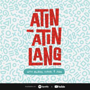 Atin Atin Lang