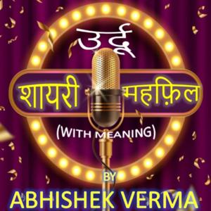 URDU MEHFIL by Abhishek Verma