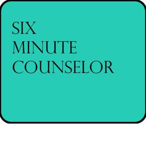 Six Minute Counselor