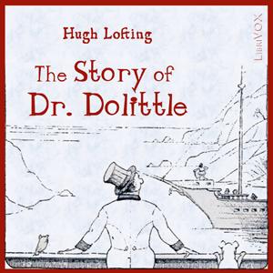 Story of Doctor Dolittle, The by Hugh Lofting (1886 - 1947)