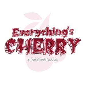 Everything's Cherry