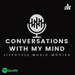 Conversations With My Mind