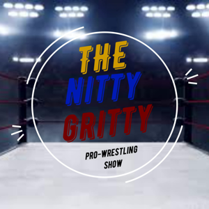 The Nitty Gritty Pro-Wrestling Show