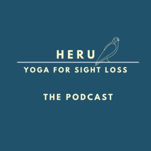 HERU - Yoga for Sight Loss by Hanna Wroblewski