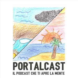 Portalcast - Il podcast che ti apre la mente