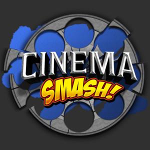 Cinema Smash: The Podcast