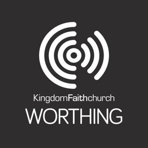 Kingdom Faith Worthing