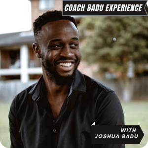 Coach Badu Experience