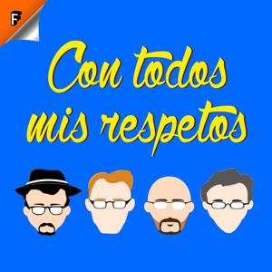 Con Todos Mis Respetos by Fans Fiction