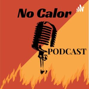 No Calor Podcast