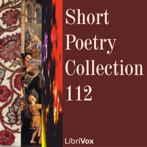 Short Poetry Collection 112 by Various
