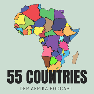 55 Countries - der Afrika-Podcast