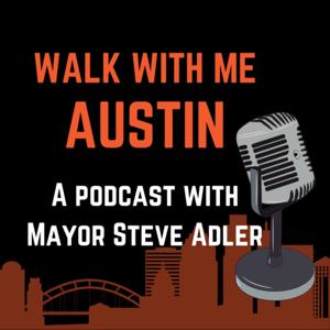 Walk With Me Austin