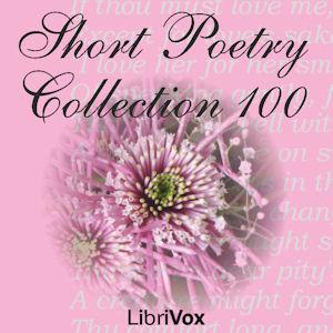Short Poetry Collection 100 by Various