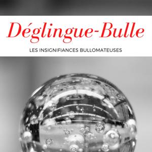 Les Insignifiances Bullomateuses