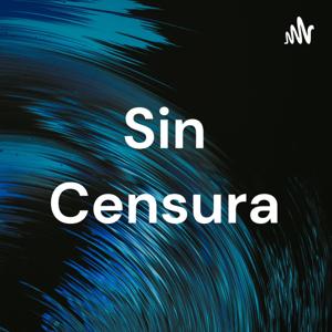 Sin Censura