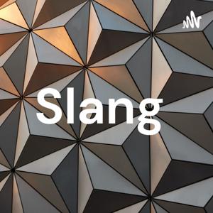 Slang