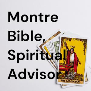 Montre Bible, Spiritual Advisor